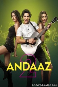 Andaaz 2 (2025) Hindi Movie