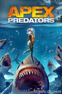Apex Predators (2021) ORG Hindi Dubbed Movie