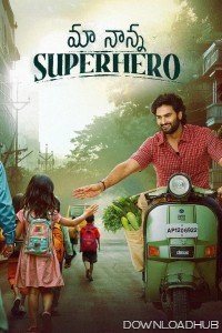 Maa Nanna Superhero (2024) ORG Hindi Dubbed Movie