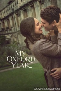 My Oxford Year (2025) ORG Hindi Dubbed Movie