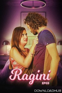 Ragini (2025) S01 E03 Meetx Hindi Hot Web Series